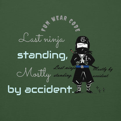 T-shirt design with a ninja graphic and humorous text on a green background
